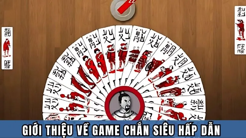 Giới thiệu về game Chắn siêu hấp dẫn