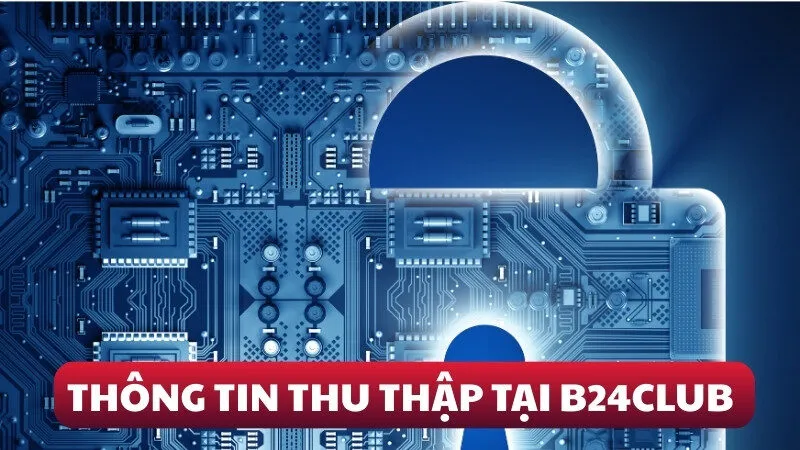 Thông tin thu thập tại B24CLUB