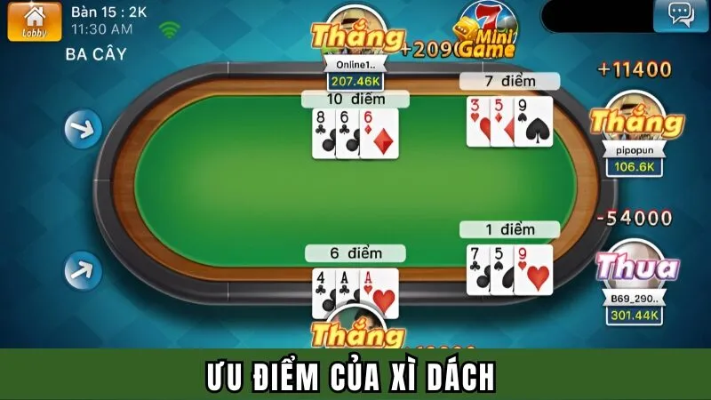 Ưu điểm của xì dách